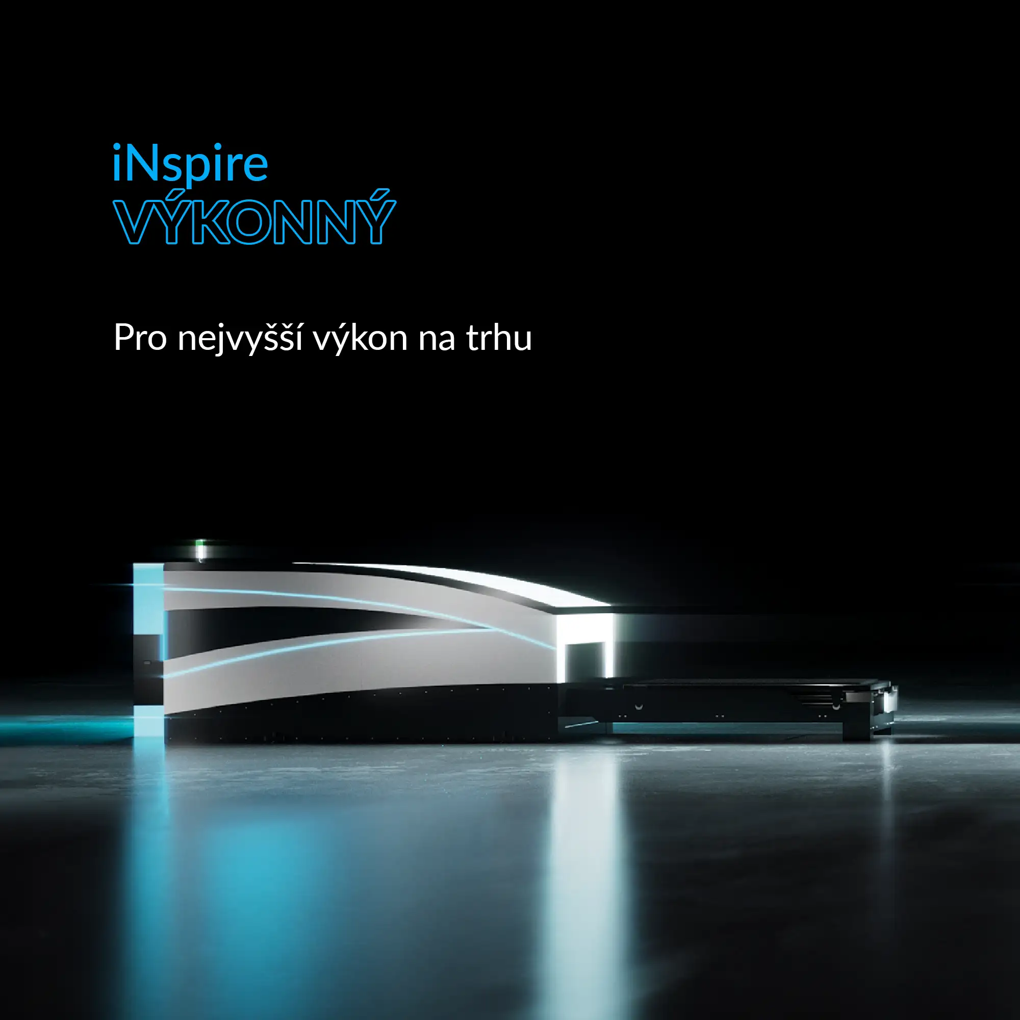 iNspire Efficient for the highest performance in the market